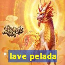 lave pelada